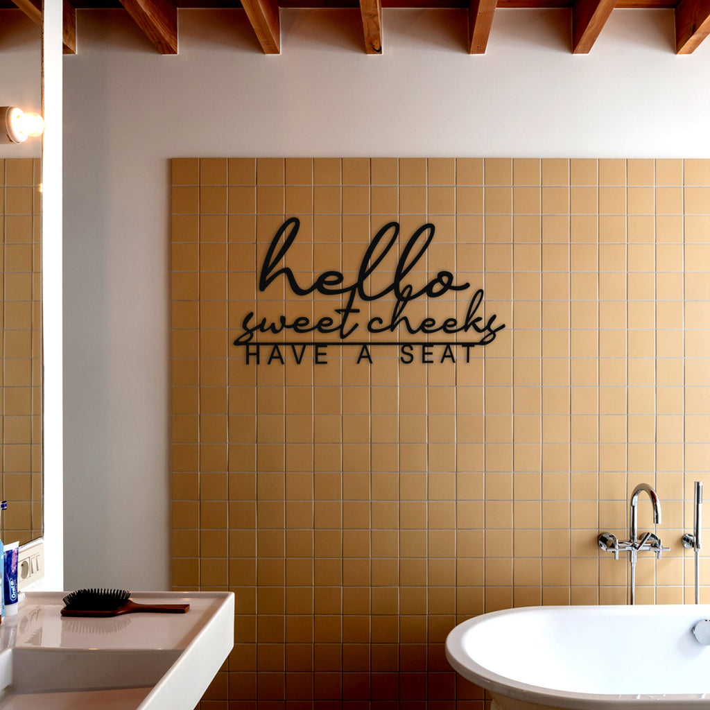 Personalized Hello Sweet Cheeks Sign, Modern Custom Wall Art for House, Christmas Gift, Unique Birthday Gift, Bathroom Metal Wall Art