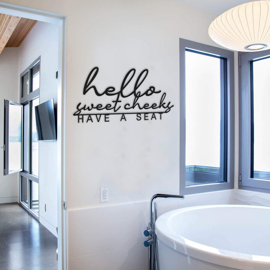 Personalized Hello Sweet Cheeks Sign, Modern Custom Wall Art for House, Christmas Gift, Unique Birthday Gift, Bathroom Metal Wall Art