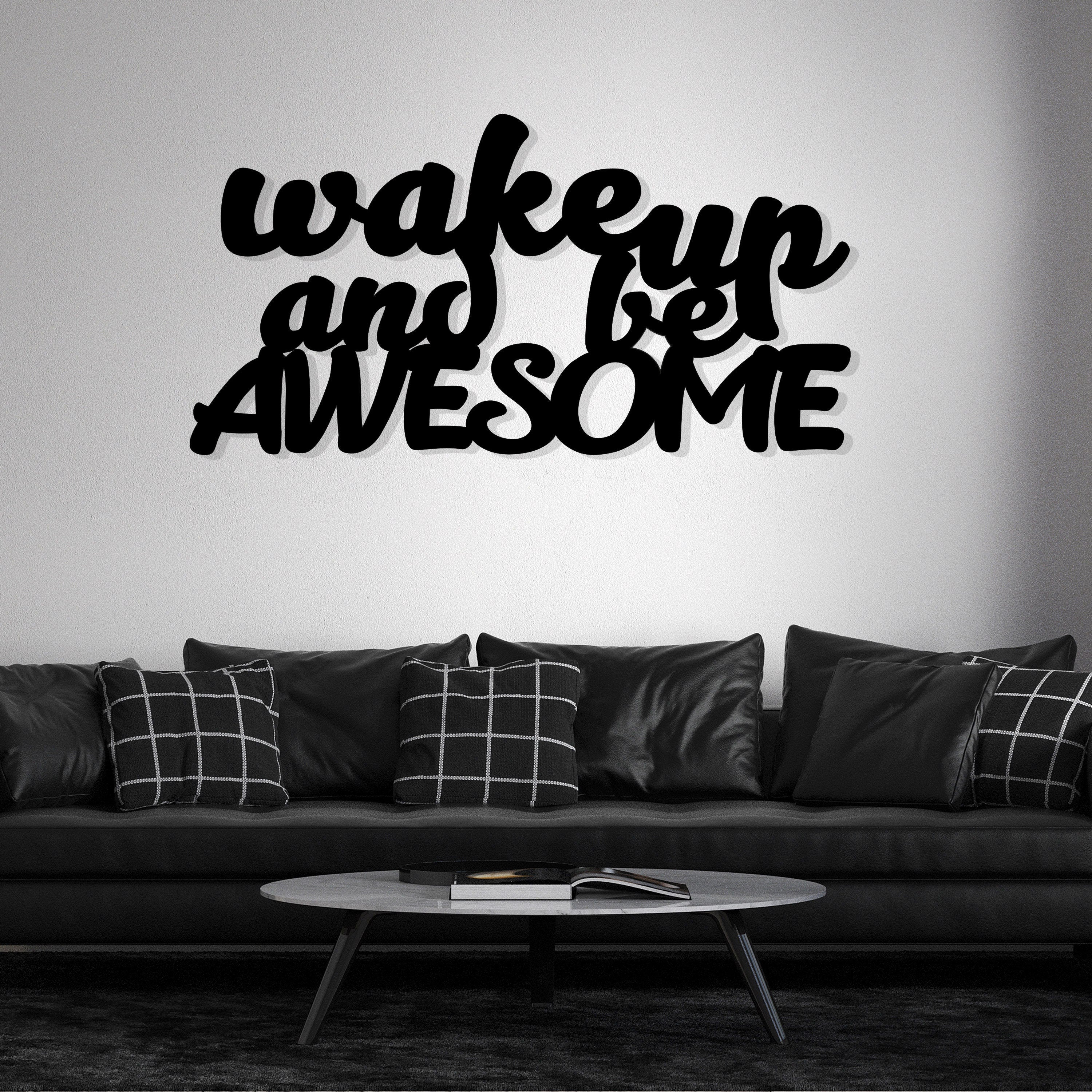 Wake up and be awesome metal wall art, Youth room wall decor, Written Wall Art, Different Wall Writings, Metal Wall Art Gift, Christmas Gift